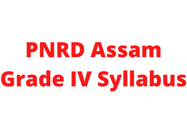 PNRD Assam Grade IV Syllabus 2021: Peon exam pattern 3